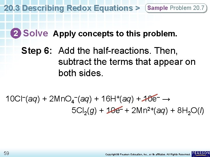 20. 3 Describing Redox Equations > Sample Problem 20. 7 2 Solve Apply concepts