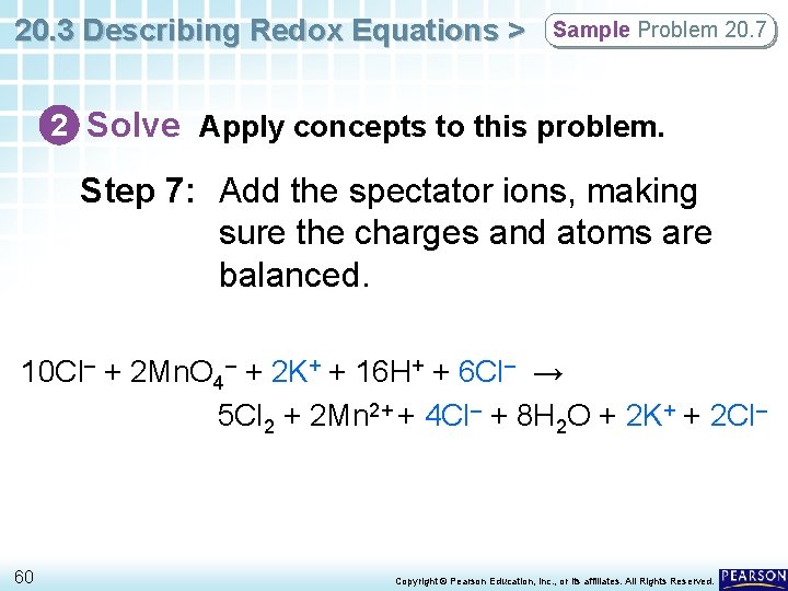20. 3 Describing Redox Equations > Sample Problem 20. 7 2 Solve Apply concepts