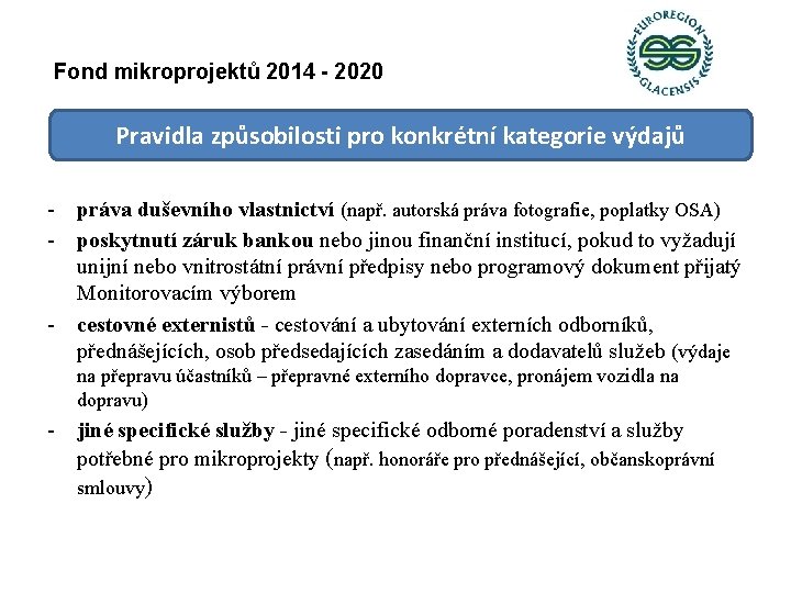 Fond mikroprojektů 2014 - 2020 Pravidla způsobilosti pro konkrétní kategorie výdajů - práva duševního