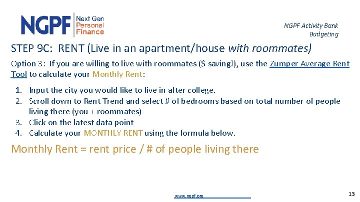 NGPF Activity Bank Budgeting STEP 9 C: RENT (Live in an apartment/house with roommates)