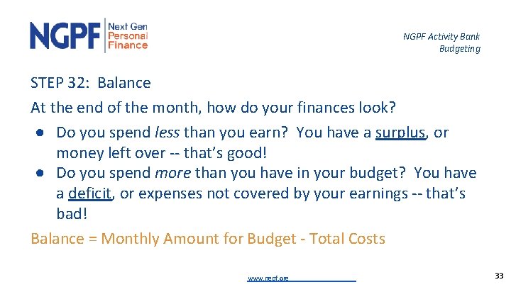 NGPF Activity Bank Budgeting STEP 32: Balance At the end of the month, how