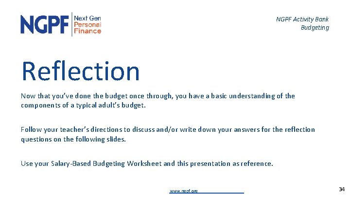NGPF Activity Bank Budgeting Reflection Now that you’ve done the budget once through, you