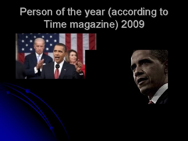 Person of the year (according to Time magazine) 2009 