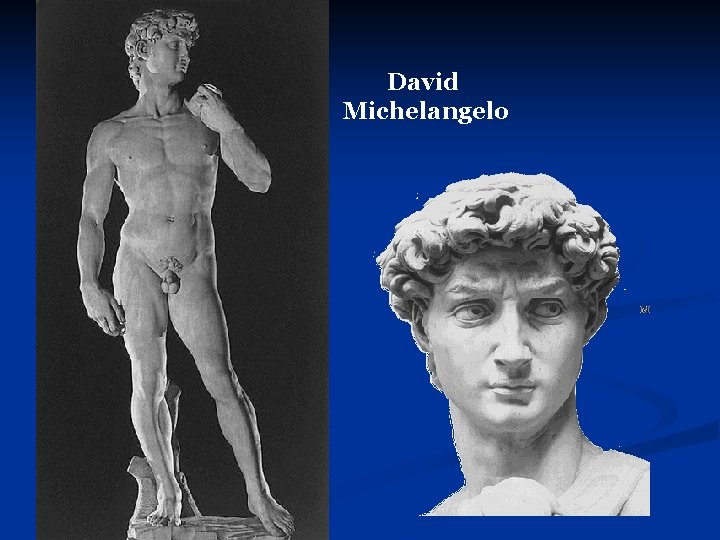 David Michelangelo 