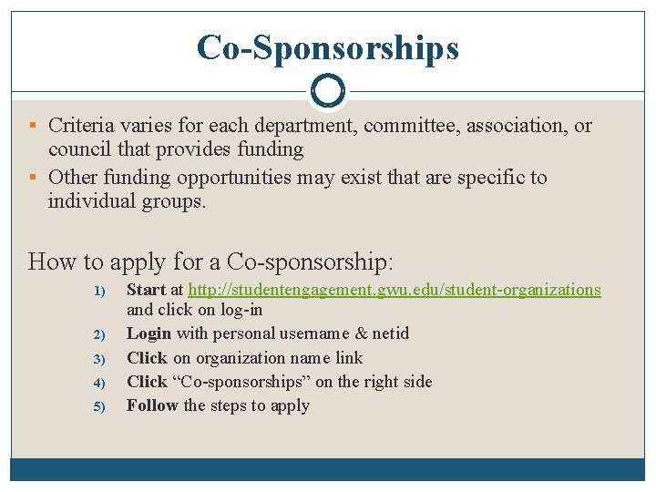 Co-Sponsorships § Criteria varies for each department, committee, association, or council that provides funding