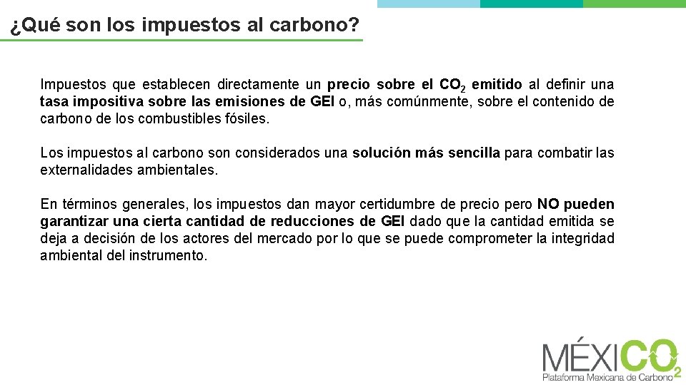 ¿Qué son los impuestos al carbono? Impuestos que establecen directamente un precio sobre el