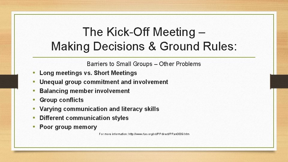 The Kick-Off Meeting – Making Decisions & Ground Rules: Barriers to Small Groups –