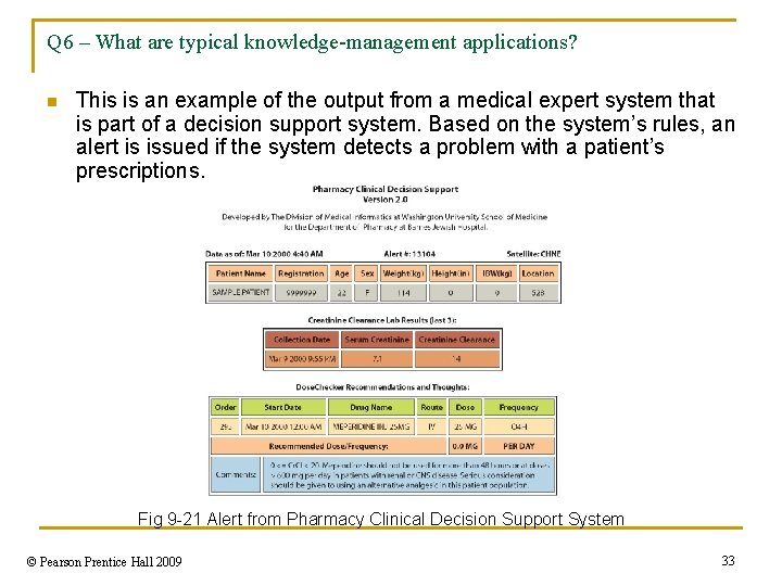 Q 6 – What are typical knowledge-management applications? n This is an example of