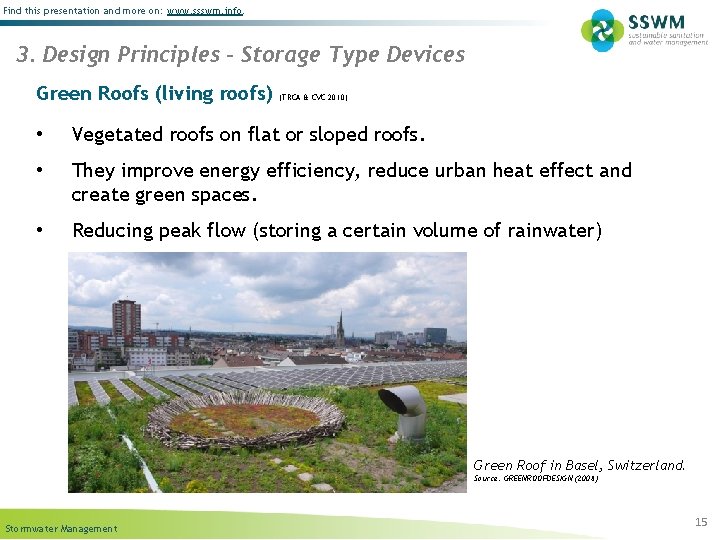 Find this presentation and more on: www. ssswm. info. 3. Design Principles – Storage