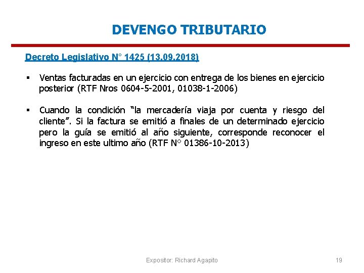 DEVENGO TRIBUTARIO Decreto Legislativo N° 1425 (13. 09. 2018) § Ventas facturadas en un