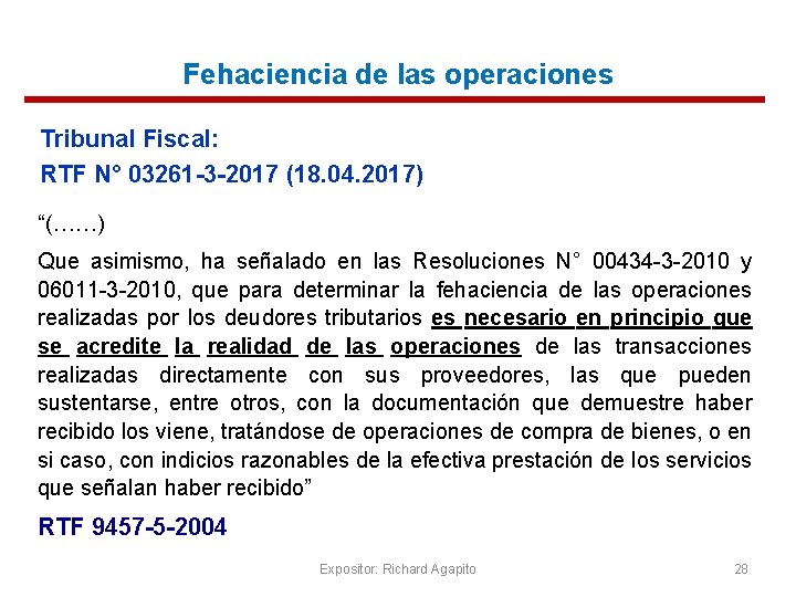 Fehaciencia de las operaciones Tribunal Fiscal: RTF N° 03261 -3 -2017 (18. 04. 2017)