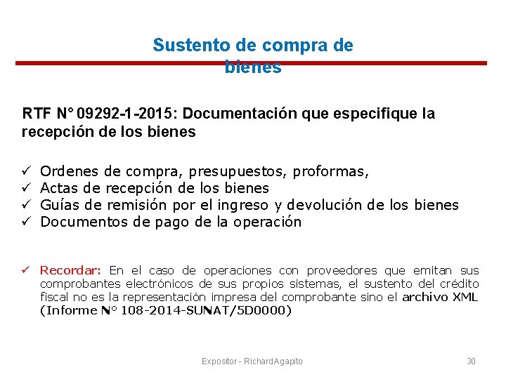 Sustento de compra de bienes RTF N° 09292 -1 -2015: Documentación que especifique la