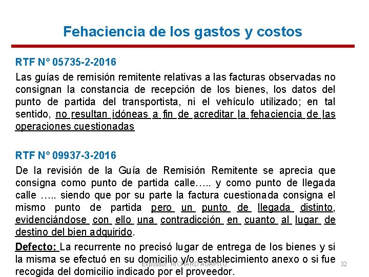 Fehaciencia de los gastos y costos RTF N° 05735 -2 -2016 Las guías de