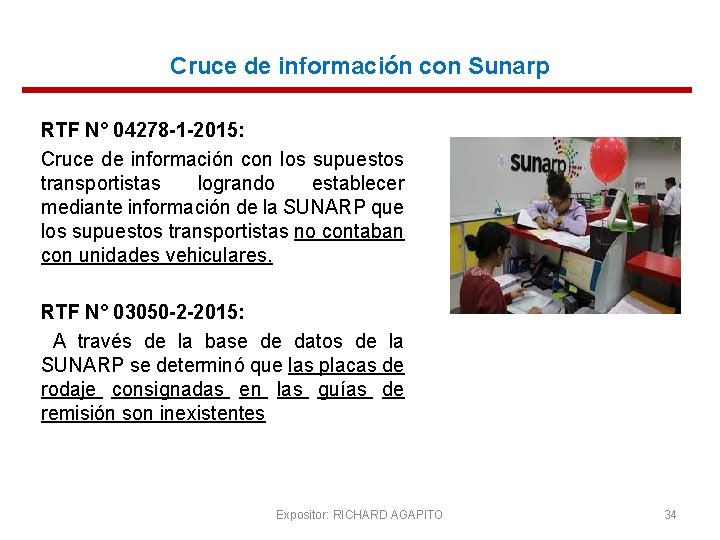Cruce de información con Sunarp RTF N° 04278 -1 -2015: Cruce de información con
