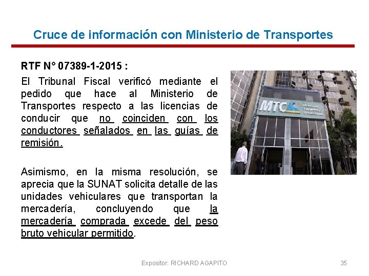Cruce de información con Ministerio de Transportes RTF N° 07389 -1 -2015 : El