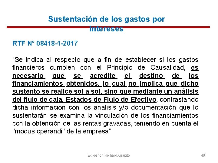 Sustentación de los gastos por Intereses RTF N° 08418 -1 -2017 “Se indica al