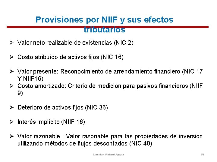 Provisiones por NIIF y sus efectos tributarios Valor neto realizable de existencias (NIC 2)