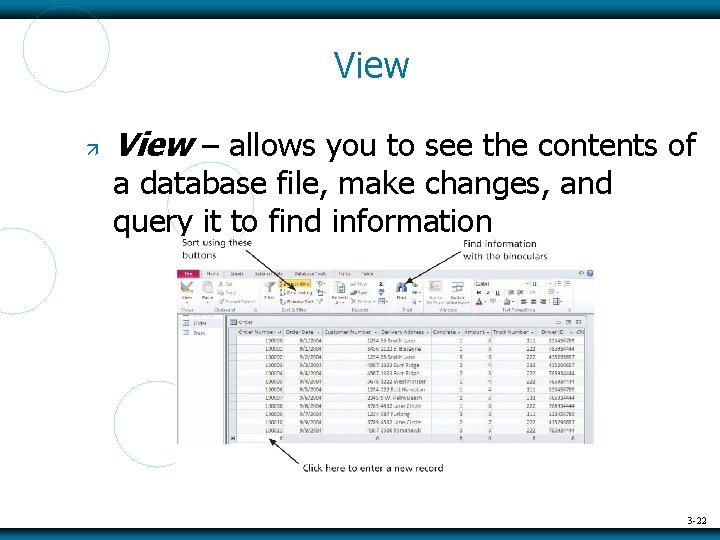 View – allows you to see the contents of a database file, make changes,