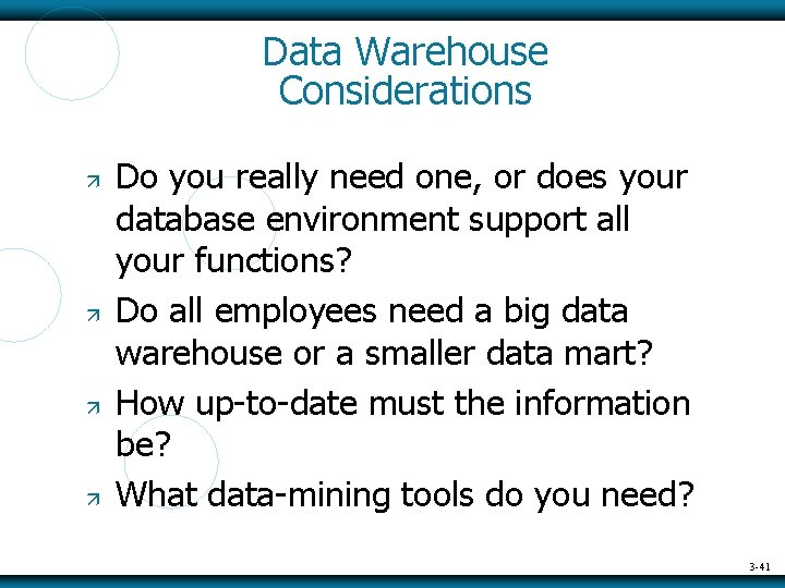 Data Warehouse Considerations Do you really need one, or does your database environment support