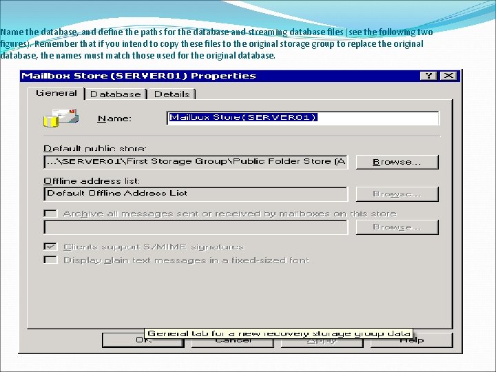 Name the database, and define the paths for the database and streaming database files