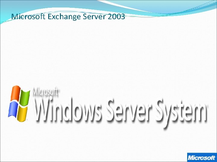 Microsoft Exchange Server 2003 