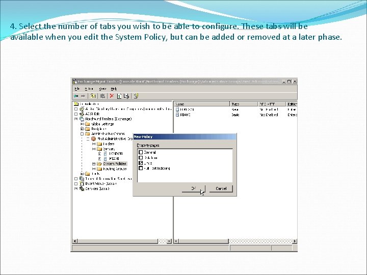 4. Select the number of tabs you wish to be able to configure. These