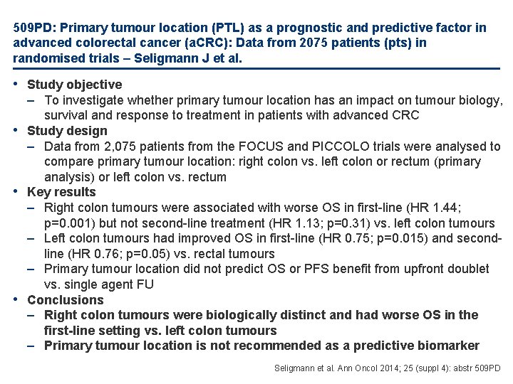 509 PD: Primary tumour location (PTL) as a prognostic and predictive factor in advanced