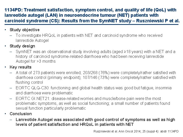 1134 PD: Treatment satisfaction, symptom control, and quality of life (Qo. L) with lanreotide
