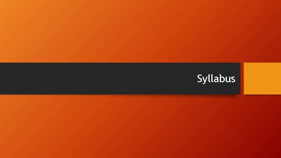 Syllabus Syllabus