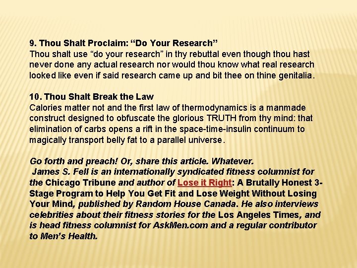 9. Thou Shalt Proclaim: “Do Your Research” Thou shalt use “do your research” in