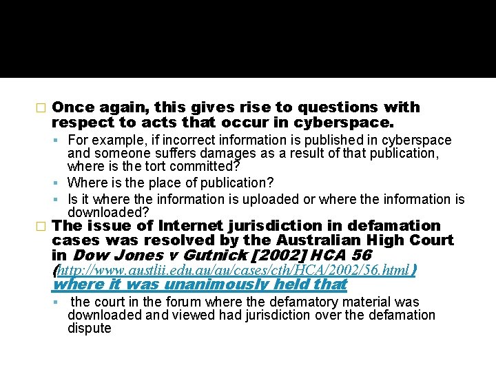 � Once again, this gives rise to questions with respect to acts that occur