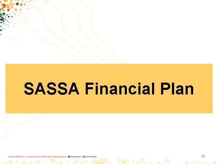 SASSA Financial Plan 24 