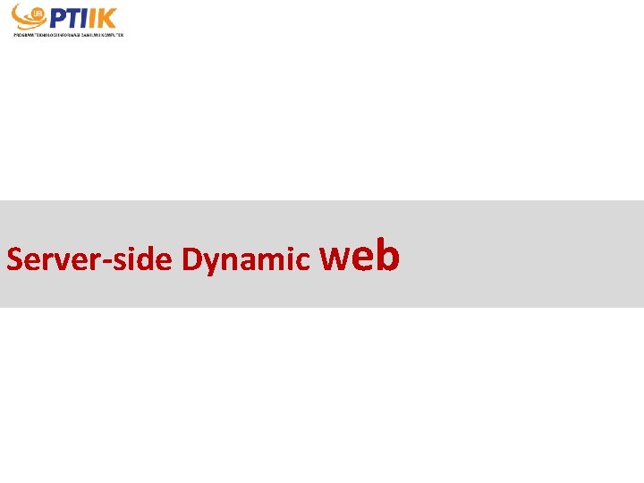 Server-side Dynamic Web 