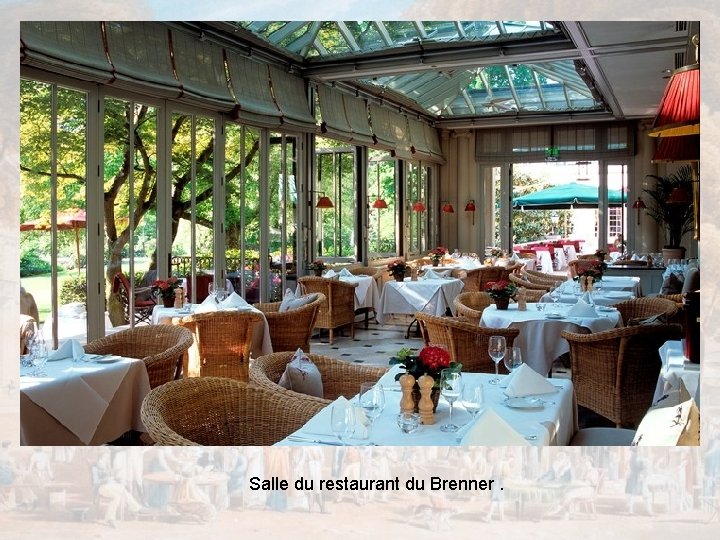 Salle du restaurant du Brenner. 