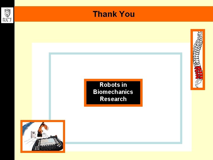 Thank You Robots in Biomechanics Research 