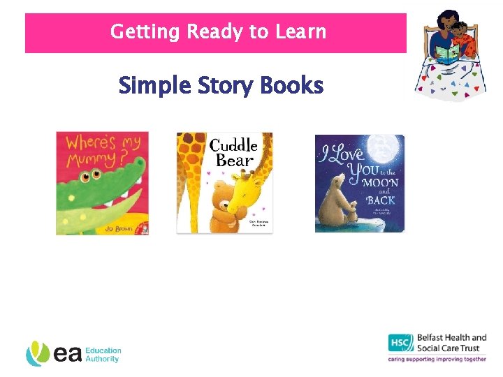 Getting Ready to Learn Simple Story Books 