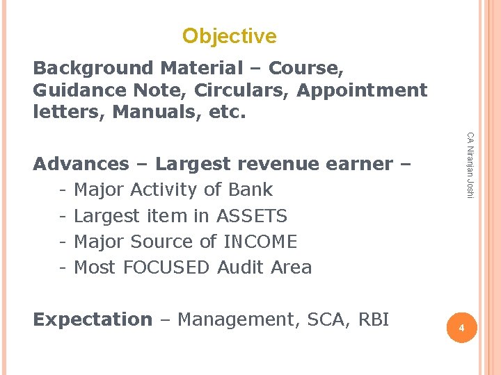 Objective Background Material – Course, Guidance Note, Circulars, Appointment letters, Manuals, etc. CA Niranjan