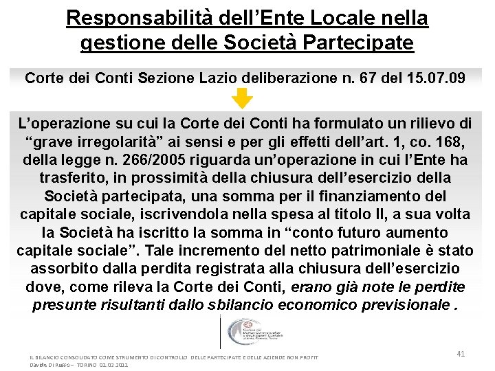 Responsabilità dell’Ente Locale nella gestione delle Società Partecipate Corte dei Conti Sezione Lazio deliberazione