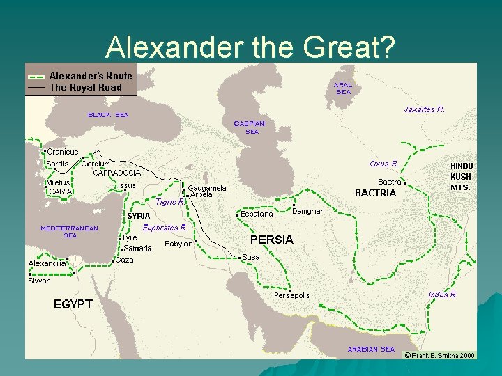 Alexander the Great? 
