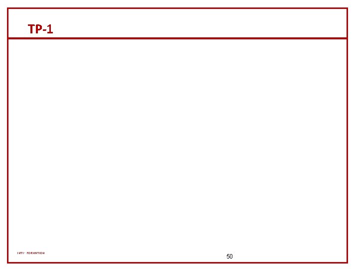 TP-1 INTI- FORMATION 50 