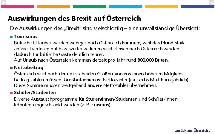 Auswirkungen des Brexit auf Österreich Die Auswirkungen des „Brexit“ sind vielschichtig – eine unvollständige