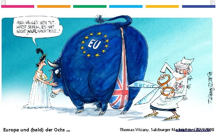 Karikaturen 1 Europa und (bald) der Ochs. . . Thomas Wizany, Salzburger Nachrichten, 22.