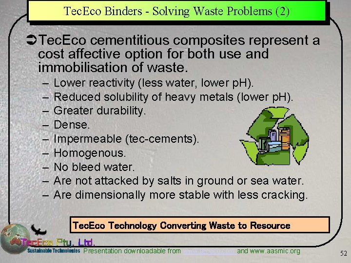 Tec. Eco Binders - Solving Waste Problems (2) ÜTec. Eco cementitious composites represent a