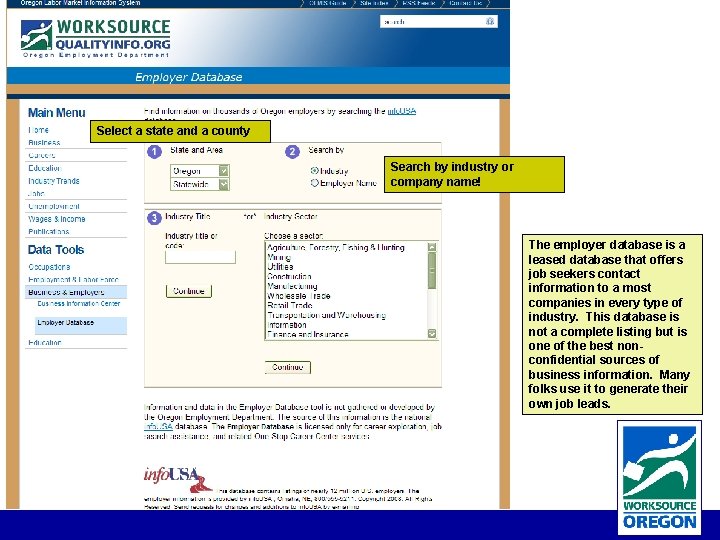 Select a state and a county Search by industry or company name! The employer