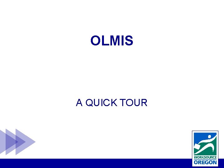 OLMIS A QUICK TOUR 