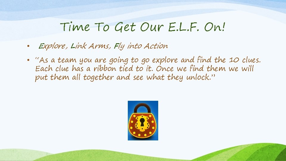 Time To Get Our E. L. F. On! • Explore, Link Arms, Fly into