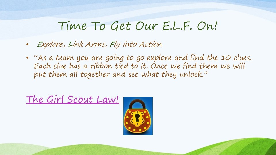 Time To Get Our E. L. F. On! • Explore, Link Arms, Fly into