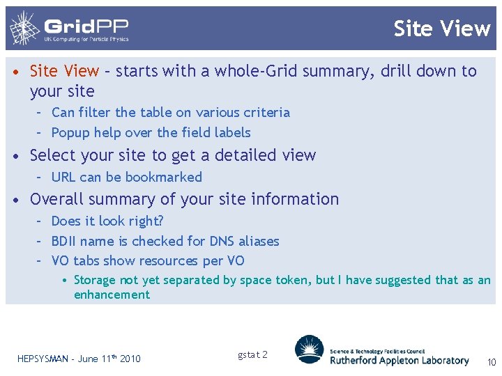 Site View • Site View – starts with a whole-Grid summary, drill down to
