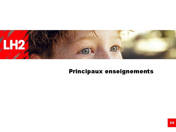 Principaux enseignements 34 