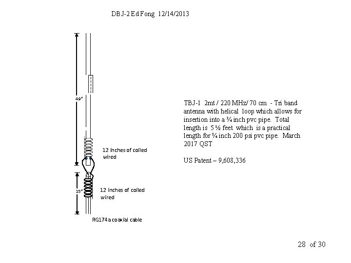 DBJ-2 Ed Fong 12/14/2013 49” 12 inches of coiled wired 15” TBJ-1 2 mt